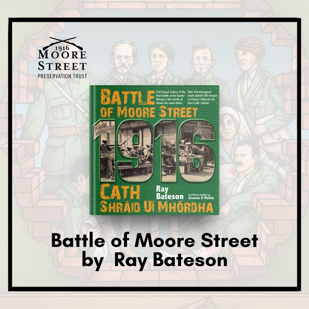 Battle of Moore Street Book